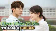 (𝖤𝗉𝗂𝗌𝗈𝖽𝖾 01) ᖇIᐯEᖇ ᖴᒪOᗯᔕ TO YOᑌ 𝖳𝖺𝗀𝖺𝗅𝗈𝗀 𝖣𝗎𝖻𝖻𝖾𝖽