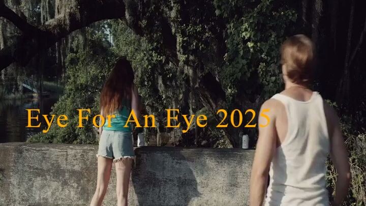 Eye For An Eye 2025 Dual[Hindi-English].AAC.WEB-DL.h264.E