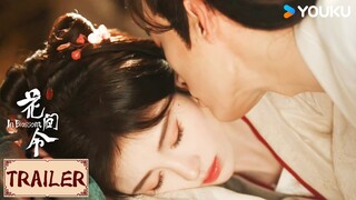 ENGSUB💟Trailer | 花间令 In Blossom EP25-26 | 皇后赐婚！潘樾要与郡主成婚？上官芷潘樾安插细作，阿江会见神秘人 | YOUKU COSTUME