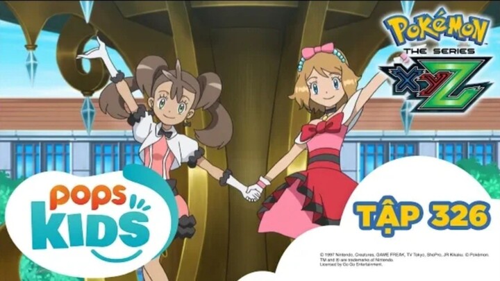 [S19 XYZ] Pokémon Tập 326 - Satoshi và trận chiến cuối cùng! - Hoạt Hình Pokémon Tiếng Việt