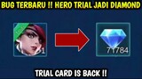 BUG TERBARU!!! | CARA UBAH HERO TRIAL JADI DIAMOND MOBILE LEGEND | BUG ML