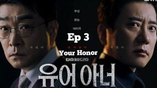 Your Honor episode 3 Sub Indo