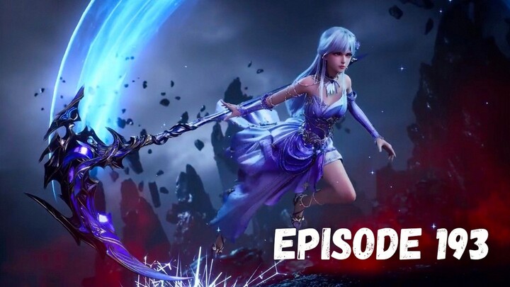 Throne of Seal Episode 193