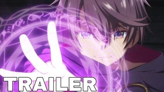 The Demon Sword Master of Excalibur Academy - Official Trailer