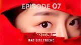 Bad Girlfriend 2022 (Sub Indo) Episode 07