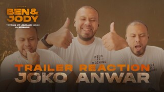 "WANJEEENG" RESPON JOKO ANWAR PAS NONTON TRAILER FILM BEN & JODY | SEDANG TAYANG DI BIOSKOP