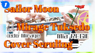 [Flute] Tuxedo Mirage - Sailor Moon_1