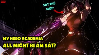 Sát Thủ Mới Của All For One Đụng Độ Deku | My Hero Academia