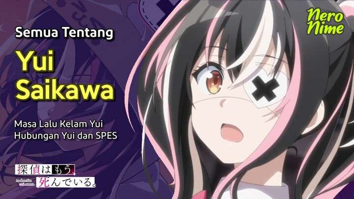 Semua Tentang Yui Saikawa | Spoiler Tanmoshi