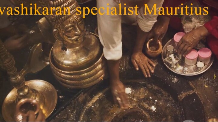 vashikaran specialist in Mauritius, Love spell caster Mauritius +91 98726 65620