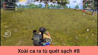 Xoài ca ra tù quét sạch p8