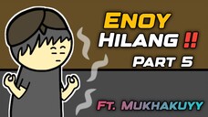 Enoy Hilang Part 5  [ Enoki Animation ]  | Ft. Mukhakuuy