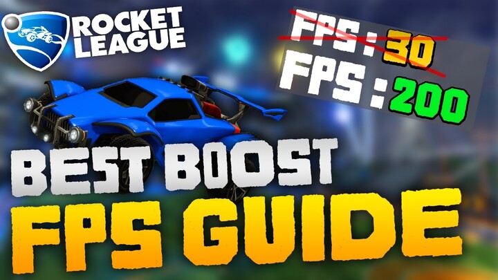 CARA NAIKIN FPS ROCKET LEAGUE CEPAT & MUDAH !!! (ULTIMATE FPS BOOST GUIDE)