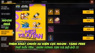 Free Fire| Ghen tị với chuỗi sự kiện mới - Tặng Thẻ đổi tên bộ đồ và cả skin súng vĩnh viễn