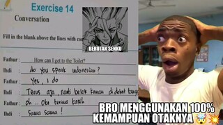 Orang Ngisi Soal Bahasa Inggris🤯..(BEROTAK SENKU)