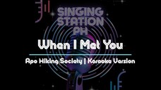 When I Met You by Apo Hiking Society | Karaoke Version