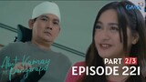 Abot Kamay Na Pangarap: Full Episode 221 (May 24, 2023) episode review | Tay, Ako po ito