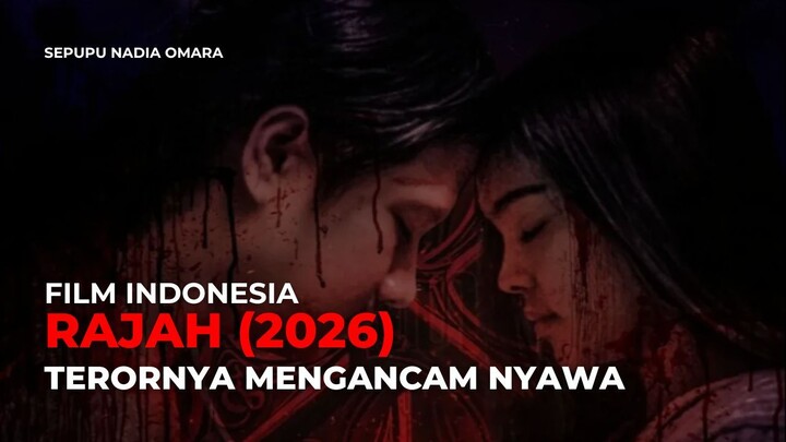 RAJAH (2026) | HOROR INDONESIA TERBARU