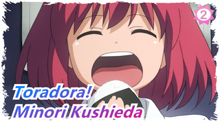 [Toradora!] Minori Kushieda - Ni Bu Shi Zhen Zheng De Kuai Le_2