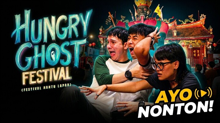 HUNGRY GHOST FESTIVAL