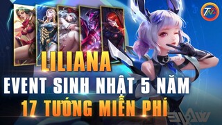 [Liên quân] Miss AOV Liliana mùa 20 - 17 Tướng FREE Sinh nhật 5 Năm | Q&A Cùng TNG mùa 20