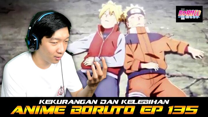 KEKURANGAN DAN KELEBIHAN ANIME BORUTO EPISODE 135