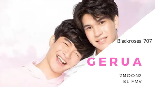 🎵gerua💕//Bl fmv💕//2moons2💕//Thai Mix💕//เพลงภาษาฮินดี💕