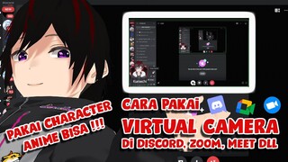 Cara Pakai Virtual Camera Untuk DISCORD, ZOOM, MEET Menggunakan Character VTUBER 【Indonesia/Vtuber】