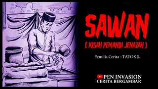 SAWAN - KISAH PEMANDI JENAZAH - Cerita Gambar - Cerita Bergambar