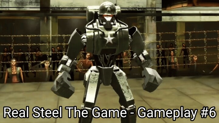 Real Steel The Game (Gameplay #6) #BstationGamers #bestofbest