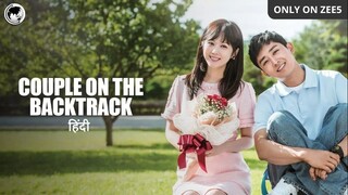 Couple on the Backtrack_E09_Hindi Dubbed