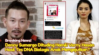 KAGET! Denny Sumargo Dituding Ayah Biologis Anak Dari Verny Hasan, Hasil Tes DNA Jadi Bukti Kuat