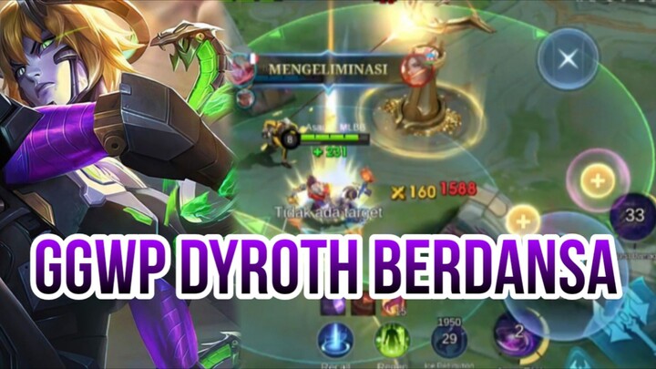GGWP DYROTH BERDANSA
