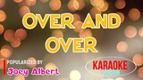 Over And Over - Joey Albert | Karaoke Version |🎼📀▶️