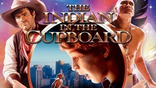 The Indian in the Cupboard  ตู้มหัศจรรย์คนพันธุ์จิ๋ว