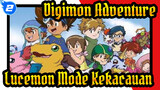 [Digimon Adventure] Digimon Pamungkas Terkuat ---
Lucemon Mode Kekacauan_AB2