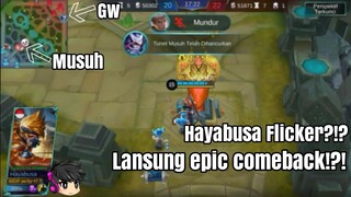 Hayabusa Flicker?!? Lansung epic comeback!?! GGWP | MOBILE LEGENDS INDONESIA