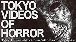 tokyo videos of horror vol. 3