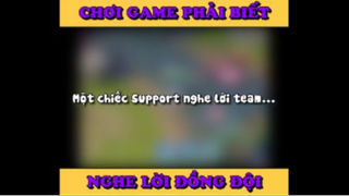 Chơi game phải biết nghe lời đồng đội