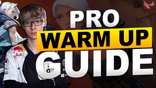 PRO Warm-Up GUIDE - Valorant