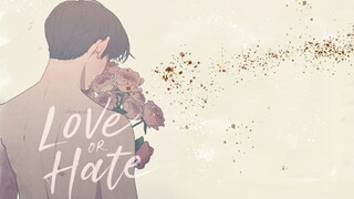 【韩漫/兄弟】Love or Hate &沦陷  我们用伤害试探多爱