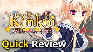 Kinkoi: Golden Loveriche (Quick Review)