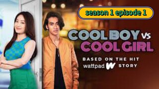 coolboy vs cool girls s1 episode 1