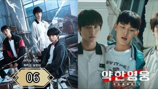 weak Hero Class Season 1 Eps 06 {SUB INDO}