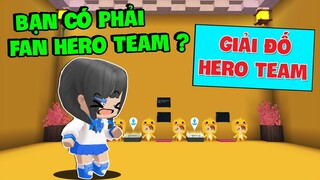 MẶP DORAM GIẢI ĐỐ CÂU HỎI HERO TEAM | BẠN CÓ PHẢI FAN CỨNG HERO TEAM ?