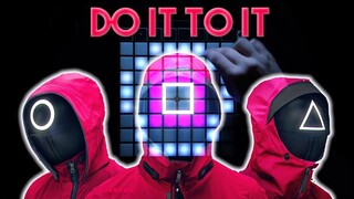 SQUID GAME X DO IT TO IT REMIX ON LAUNCHPAD