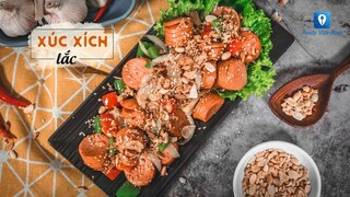Hướng dẫn cách làm món XÚC XÍCH LẮC | Feedy TV