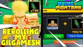 REROLLING MY GILGAMESH WITH 7.9K LIZARD SHARDS IN ANIME FIGHTER SIMULATOR!