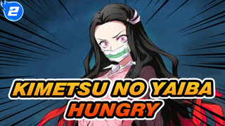 [Kimetsu no Yaiba/AMV]-hungry_2