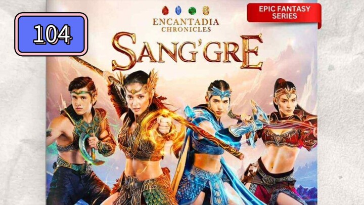 Encantadia: Sanggre Episode 104